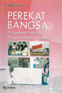 Perekat Bangsa, Pengakuan Sejarah Kepemudaan Indonesia