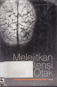 Melejitkan Potensi Otak