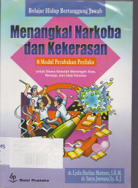 Belajar Hidup Bertanggung Jawab Menangkal Narkoba Dan Kekerasan