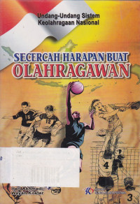 Secercah Harapan Buat Olahragawan