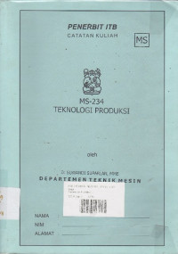 Catatan Kuliah MS - 234 Teknologi Produksi