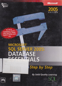 Microsoft SQL Server 2005 Database Essential; Step By Step