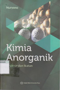 Kimia Anorganik: Struktur Dan Ikatan