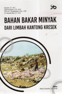 Bahan Bakar Minyak dari Limbah Kantong Kresek