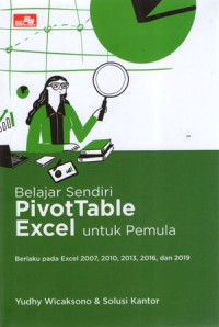 Belajar Sendiri PivotTable Excel untuk Pemula