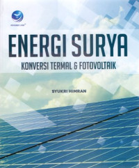 Energi Surya: Konversi Termal & Fotovoltaik