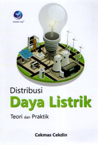 Distribusi Daya Listrik: Teori dan Praktik