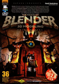 The Magic of Blender 3D Modeling Edisi Revisi