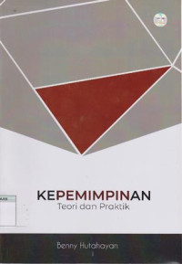 Kepemimpinan Teori Dan Praktek