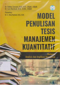 Model Penulisan Tesis Manajemen Kuantitatif: Berbasis Analisis Dan Implikasi Manajerial