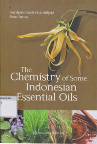 The Chemistry of Some Indonesian Essential Oils