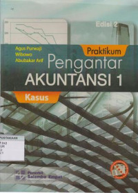 Praktikum Pengantar Akuntansi 1 Edisi 2: Kasus