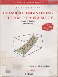 Chemical Engineering Thermodynamics: (In SI Units) Ed.6