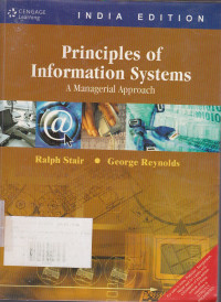 Principles of Information Systems : A Managerial Approach