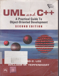 UML and C++ : A Practical Guide To Object-Oriented Development