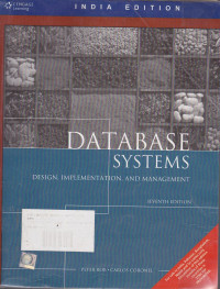 Database Systems : Design, Implementation and Management Seventh Edition