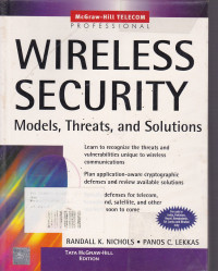 Wireless Security : Models, Threats, and Solutions