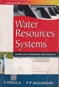 Water Resources Systems : Modelling Techniques And Analysis