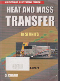 Heat and Mass Transfer : in SI Units