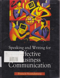 Speaking And Writing For Effective Business Communication