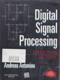 Digital Signal Processing : Signals Systems And Filters