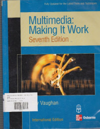 Multimedia: Making It Work