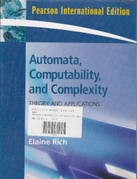 Automata, Computability, And Complexity ; Theory And Applications