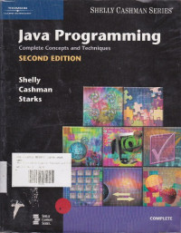 Java Programming :  Complete Concepts and Techniques Second Edition