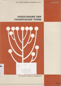 Perencanaan Dan Pengendalian Tugas : Kursus Koordinasi Lanjut Manajemen Manufaktur Unit 2