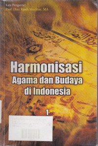 Harmonisasi Agama dan Budaya di Indonesia (1)