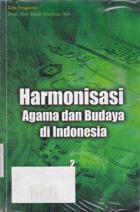 Harmonisasi Agama Dan Budaya Di Indonesia Jilid 2