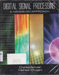 Digital Signal Processing  : A Hands - On Approach