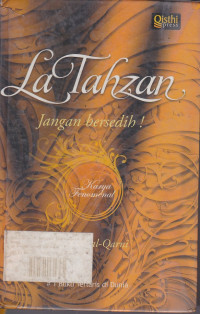 La Tahzan Jangan Bersedih