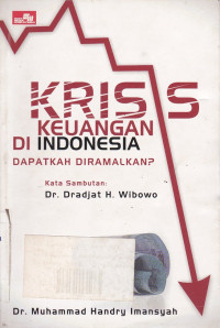 Krisis Keuangan Di Indonesia Dapatkah Diramalkan?