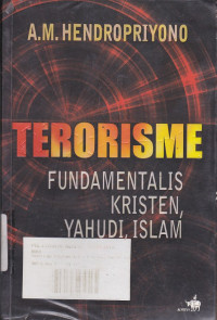 Terorisme: Fundamentalis Kristen, Yahudi, Islam