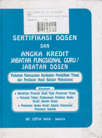 Sertifikasi Dosen Dan Angka Kredit Jabatan Fungsional Guru / Jabatan Dosen