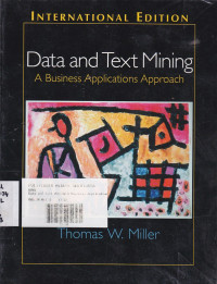 International Edition ; Data And Text Mining A Business Applications Approach
