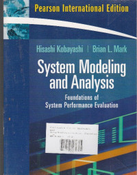 System Modeling and Analysis Foundations of System Performance Evaluation