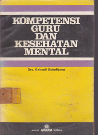 Kompetensi Guru Dan Kesehatan Mental