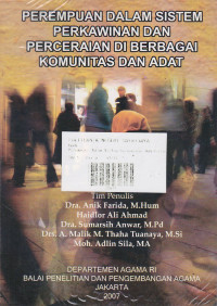 Perempuan : Dalam Sistem Perkawinan Dan Perceraian Di Berbagai Komunitas Dan Adat