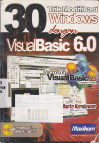 30 Trik Modifikasi Windows Dengan Visual Basic 6.0 (disertai CD)