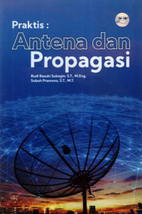 Praktis: Antena dan Propagasi