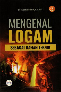 Mengenal Logam sebagai Bahan Teknik