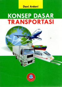 Konsep Dasar Transportasi