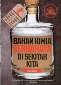 Bahan Kimia Berbahaya di Sekitar Kita