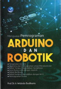 Menguasai Pemrograman Arduino dan Robotik