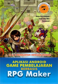 A to Z Pembuatan dengan Mudah Aplikasi Android Game Pembelajaran Berbasis RPG Maker