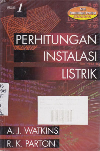 Perhitungan Instalasi Listrik Volume.1