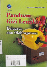 Panduan Gizi Lengkap : Keluarga Dan Olahragawan