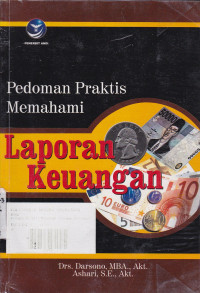 Pedoman Praktis Memahami Laporan Keuangan